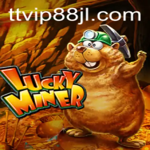Discovering the Thrills of LuckyMiner: Your Guide to the New Gaming Sensation