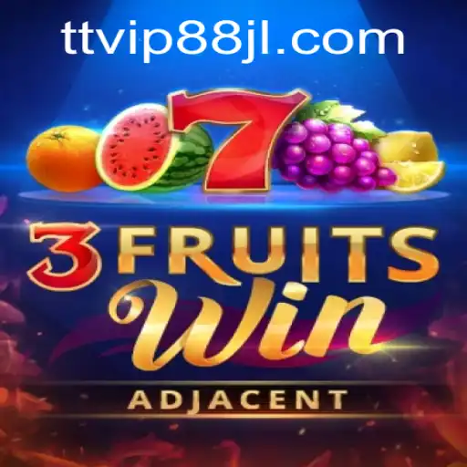 Exploring the Exciting Features of 3FruitsWin in the TTVIP 88 Arena